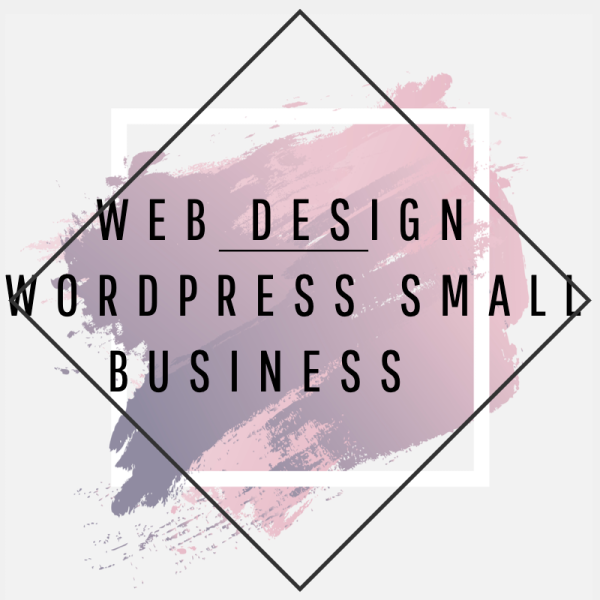 WORD PRESS WEB DESIGN Small Business